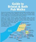 Guide to Bristol & Bath Pub Walks: Pocket-Size Guidebook with 20 Walking Routes: 20 Pub Walks