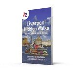 A -Z Liverpool Hidden Walks: Discover 20 routes in and around the city
