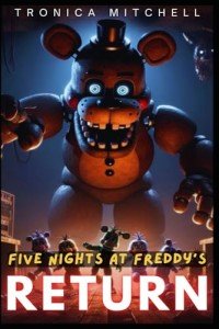 Five Nights at Fréddy's: Return