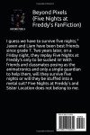 Beyond Pixels (Five Nights at Freddy's FanFiction)