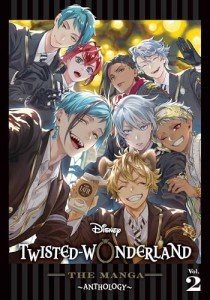 Disney Twisted-Wonderland: The Manga – Anthology, Vol. 2 (2)