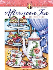 Creative Haven Afternoon Tea Coloring Book (Adult Coloring Books: Food & Drink)