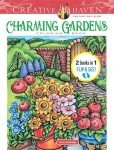Creative Haven Charming Gardens Coloring Book (Creative Haven Coloring Books)