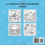 Spring Vibes: Cute And Cozy Coloring Book For Adults And Kids Featuring Simple Relaxing Spring Scenes