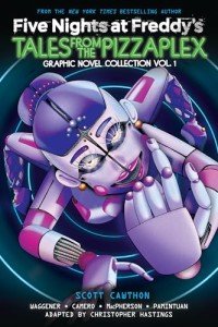 Five Nights at Freddy's: Tales from the Pizzaplex Graphic Novel Collection Vol. 1 (Five Nights at Freddy's Graphic Novels)