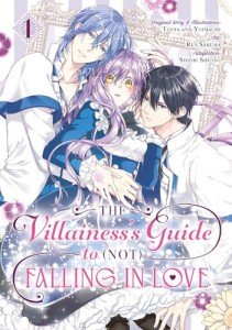 The Villainess's Guide to (Not) Falling in Love 01 (Manga)