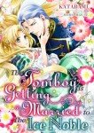 The Tomboy is Getting Married to the Ice Noble (Romance Manga)