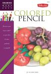 Drawing Made Easy: Colored Pencil Guidebook