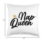 Nap Queen Funny Throw Pillow for Home Decor