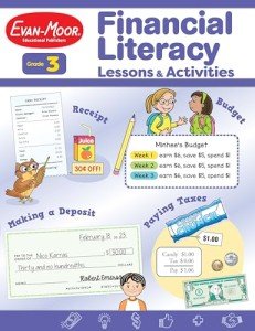 Evan-Moor Financial Literacy Lessons and Activities, Grade 3, Homeschool and Classroom Resource Workbook, Learn about Money, Earning, Paying, Buying, Saving, Budgeting, Charity, Investing, Taxes