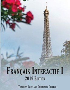 Français Interactif I: 2020 Edition (Open Educational Resources)