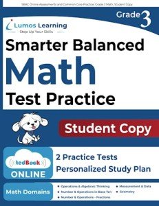 SBAC Online Assessments and Common Core Practice: Grade 3 Math, Student Copy