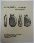 Student's Guide to Archaeological Illustrating (ARCHAEOLOGICAL RESEARCH TOOLS)
