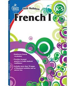 Carson Dellosa Skill Builders K-5 French Workbook, Alphabet, Vocabulary, Numbers, Geography, and More, Kindergarten to 5th Grade Classroom or Homeschool Curriculum