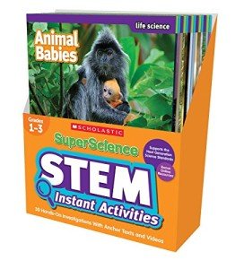 SuperScience STEM Instant Activities: Grades 1-3: 30 Hands-On Investigations With Anchor Texts and Videos
