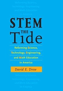 STEM the Tide: Reforming Science, Technology, Engineering, and Math Education in America