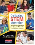 Cultivating STEM Identities: Strengthening Student and Teacher Mindsets in Math and Science