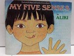My Five Senses Big Book (Let's-Read-and-Find-Out Science 1)