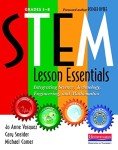 STEM Lesson Essentials, Grades 3-8: Integrating Science, Technology, Engineering, and Mathematics