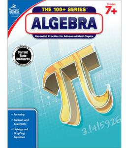 Carson Dellosa The 100 Series Algebra Workbook, Math Book for Grades 7 and Up Covering Fractions, Ratio, Algebraic Expressions, and More, Classroom or Homeschool Curriculum (Volume 2)