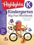 Kindergarten Big Fun Workbook: 256-Page Kindergarten Activity Book Full of Kindergarten Math, Reading, Writing Practice, Phonics, Puzzles and More (Highlights Big Fun Activity Workbooks)