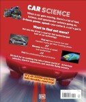 Car Science: An Under-the-Hood, Behind-the-Dash Look at How Cars Work