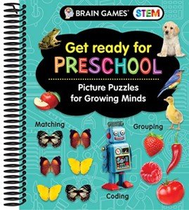 Brain Games STEM - Get Ready for Preschool: Picture Puzzles for Growing Minds (Workbook)