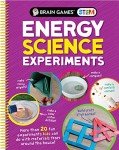 Brain Games STEM - Energy Science Experiments: More Than 20 Fun Experiments Kids Can Do With Materials From Around the House!