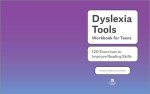Dyslexia Tools Workbook for Teens: 120 Exercises to Improve Reading Skills (Learn to Read for Kids with Dyslexia)