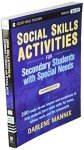 Social Skills Activities: For Secondary Students With Special Needs