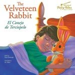 Rourke Educational Media Bilingual Fairy Tales Velveteen Rabbit Reader (English and Spanish Edition)