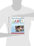 Early Intervention Games: Fun, Joyful Ways to Develop Social and Motor Skills in Children with Autism Spectrum or Sensory Processing Disorders