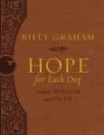 Hope for Each Day Large Deluxe: Words of Wisdom and Faith (A 365-Day Devotional)