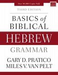Basics of Biblical Hebrew Grammar: Third Edition (Zondervan Language Basics Series)