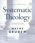 Systematic Theology, Second Edition: An Introduction to Biblical Doctrine