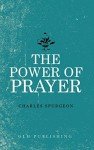 The Power of Prayer