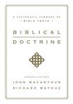 Biblical Doctrine: A Systematic Summary of Bible Truth