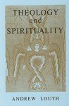 Theology and Spirituality (Fairacres Publications Book 55)