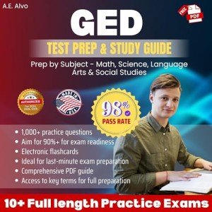 GED Test Prep & Study Guide: Prep by Subject: Math, Science, Language Arts & Social Studies