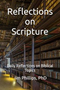 Reflections on Scripture: Daily Reflections on Biblical Topics