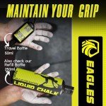 EAGLES Pro Grade Liquid Chalk 50, 120 or 280ml Mess-Free Chalk for Weightlifting, Gymnastics Rock Climbing, Dancing, Pole Grip, Sports & Workout Chalk - Sweat-Resistant and Long Lasting (50ml)