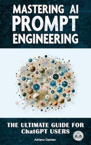 Ultimate Guide to AI Prompt Engineering for ChatGPT