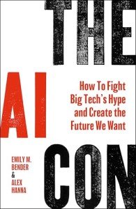 AI Con: Combat Big Tech's Hype and Shape Our Future