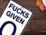 0 Fucks Given Vintage Metal Sign for Man Cave