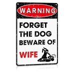 Funny Metal Sign: Beware of Wife Decor