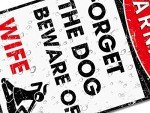 Funny Metal Sign: Beware of Wife Decor