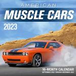 American Muscle Cars 2023: 16-Month Calendar