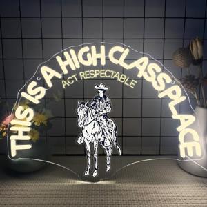 High Class Cowboy Neon Sign for Man Cave