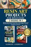 Beginner's Guide to Resin Art Projects