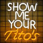 Titos Neon Sign for Your Man Cave